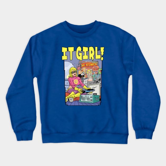 IT GIRL Playing Records! Crewneck Sweatshirt by MICHAEL ALLRED